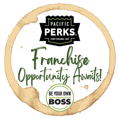 bage of a coffee ring with the Pacific Perks logo and text "Franchise Opportunity Awaits! Be Your Own Boss!"