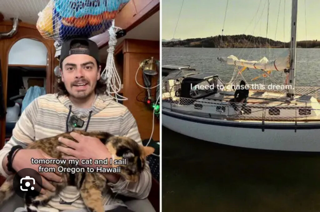 a man holding a cat with the caption "tomorrow my cat and I sail from Oregon to Hawaii" next to a photo of a sailboat with the caption "I need to chase this dream."